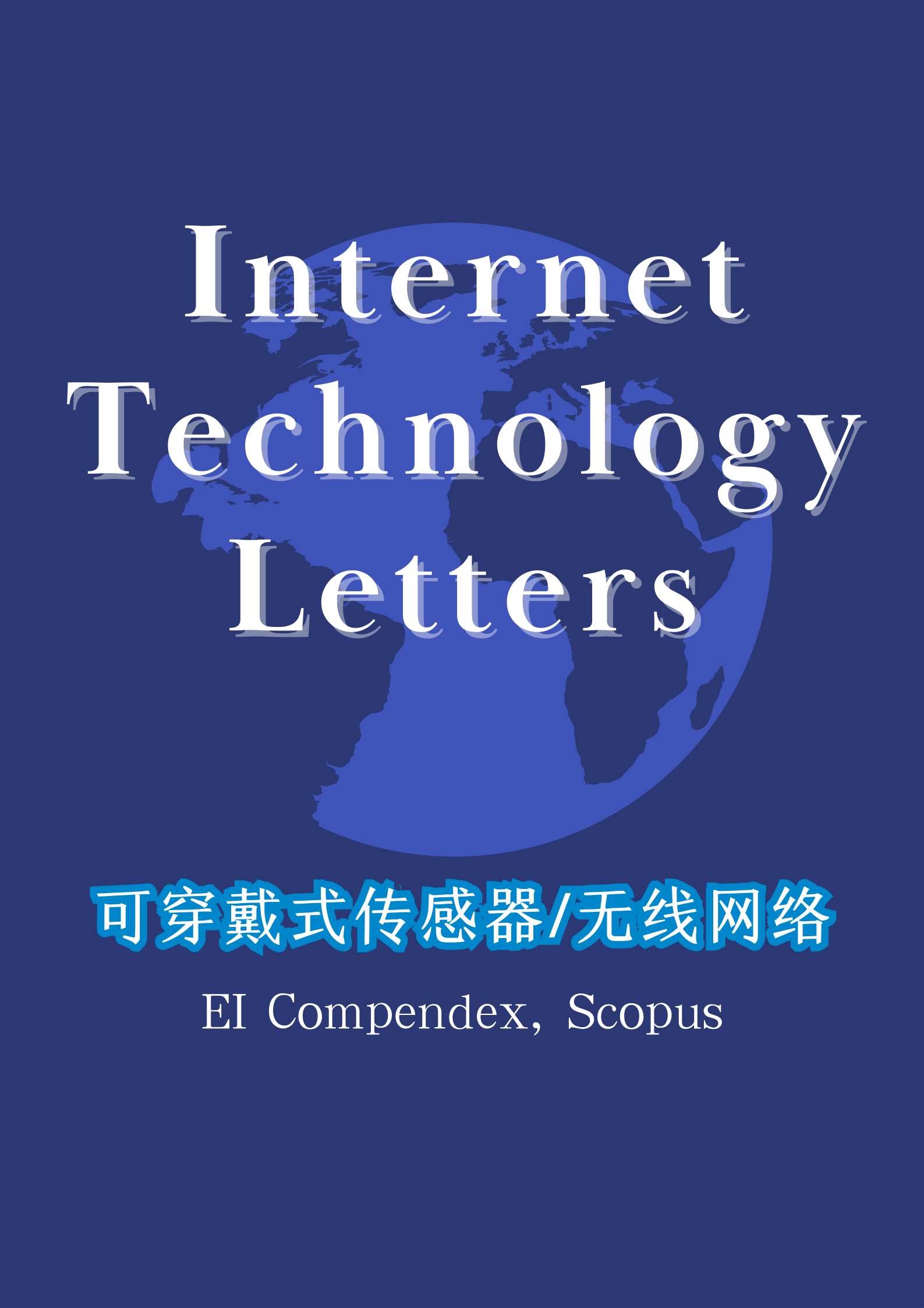 Internet Technology Letters-可穿戴式传感器/无线网络